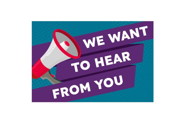 Graphic of a red and white megaphone with the words 'we want to hear from you.' On a blue background. 